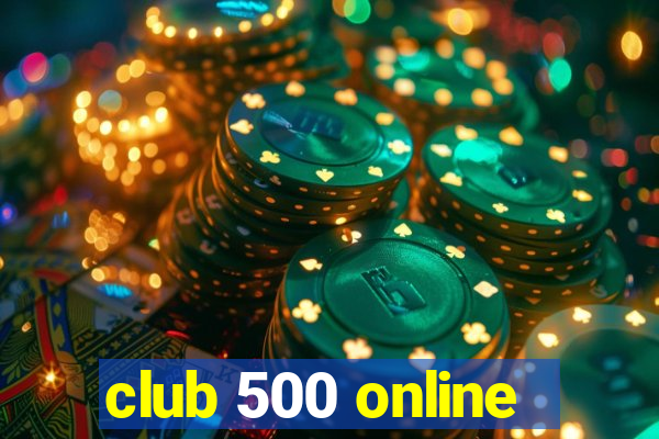 club 500 online